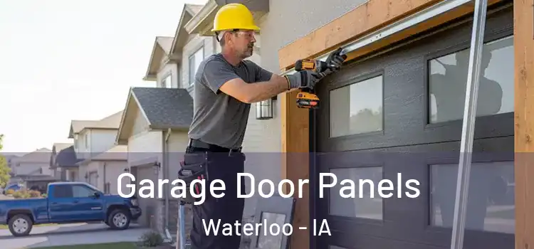  Garage Door Panels Waterloo - IA